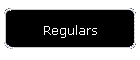 Regulars